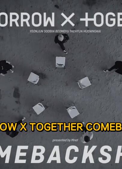 TOMORROW X TOGETHER Comeback Show